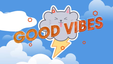 animation of good vibes text over cloudy storm cloud cat