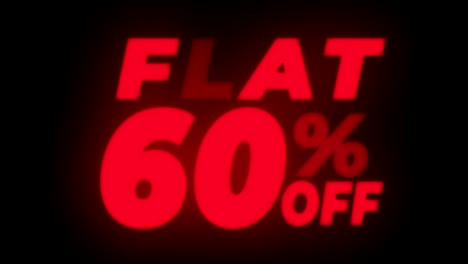 flat 60% percent off text flickering display promotional loop.