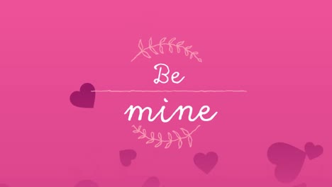 Animation-of-be-mine-text-over-hearts