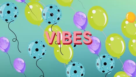 animación de las vibraciones de la palabra en rosa con globos flotantes en azul