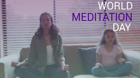 animación del texto del día mundial de la meditación sobre una madre e hija biraciales que meditan