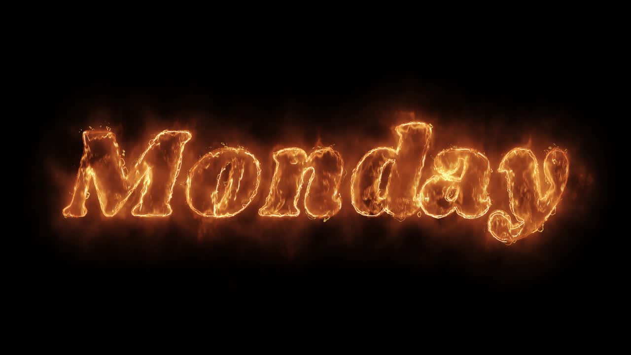 Monday word hot animated burning realistic fire flame and smoke seamlessly loop animation on