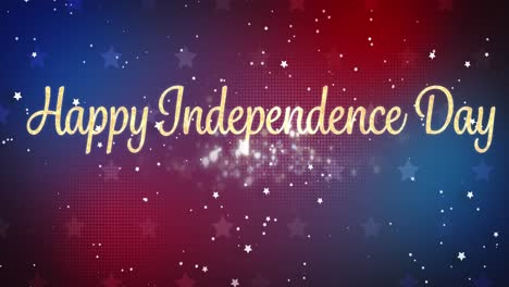 animation of happy independence day text over white stars on red and blue background