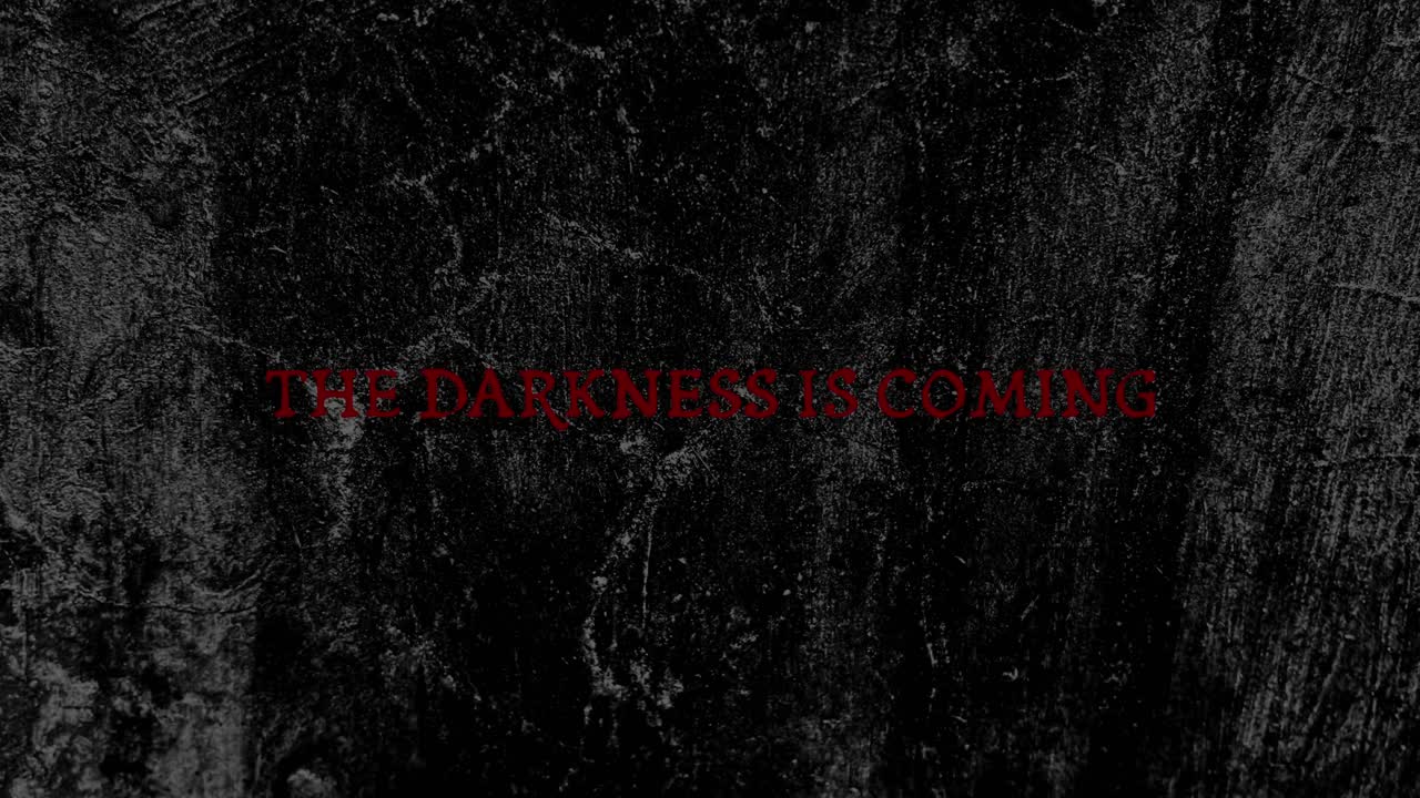 Ominous Red Text 'The Darkness Is Coming' on Grunge Background