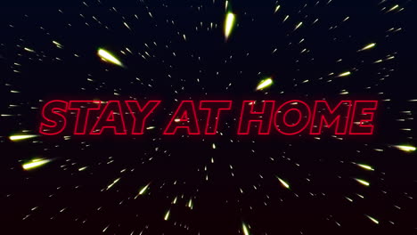 animation of words stay at home written in red neon letters over shiny points