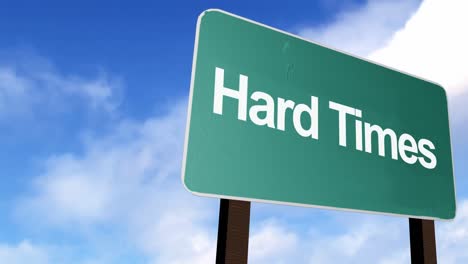 hard times sign