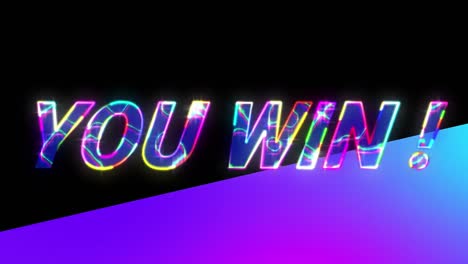 animation of colourful you win text illuminating on black and blue background