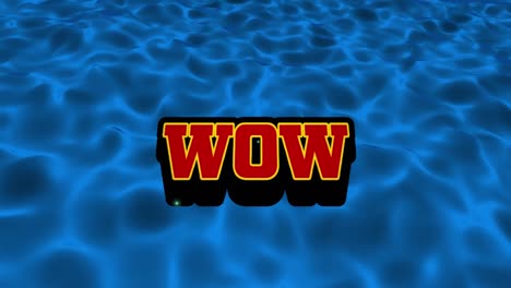 animación del texto wow sobre un fondo líquido azul