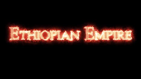 imperio etíope escrito con bucle de fuego.