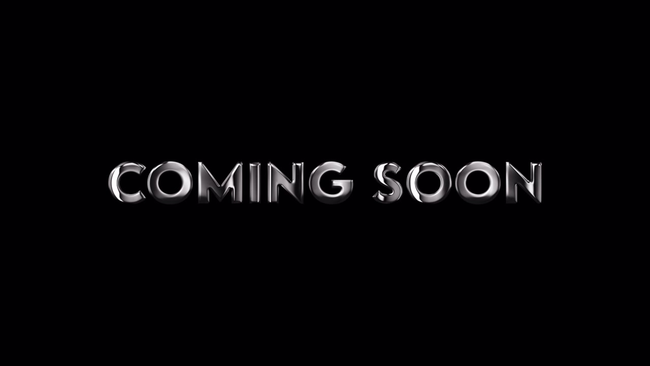 Coming Soon