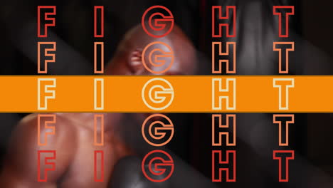 animation of fight text in repetition with orange stripe over man boxing