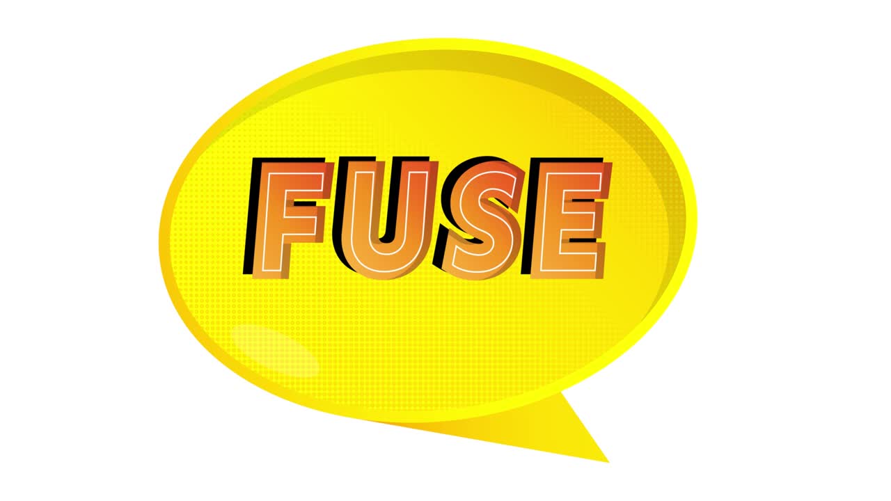 Fuse word on yellow speech bubble.