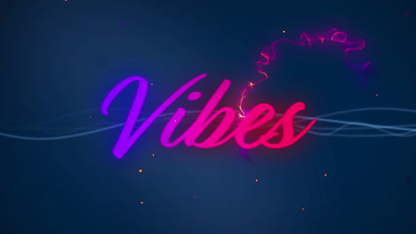 animation of vibes in purple and pink text with colourful light trails on black