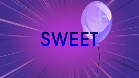 animation of sweet text over balloon and lines on purple background