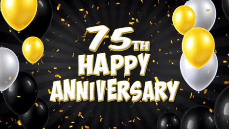 75th happy anniversary black text appears on confetti popper explosions falling and glitter particles, colorful flying balloons seamless loop animation for wishes greeting, party, invitation, card.