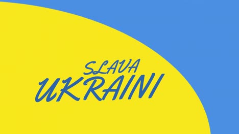 animation of slava ukraini text over blue and yellow background