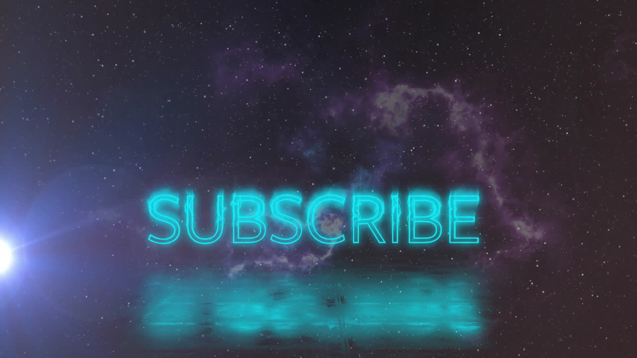 Glowing neon SUBSCRIBE text with animation over cosmic galaxy background with stars