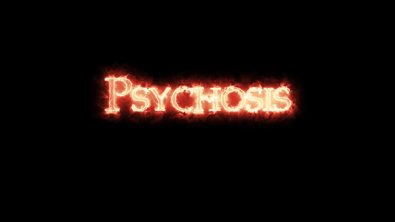 Psychosis written with fire. Loop