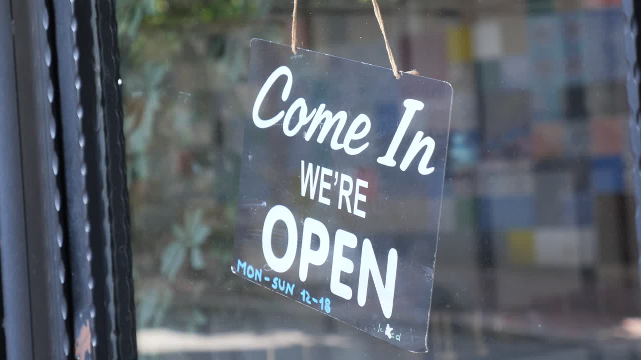 Come In We're Open Sign