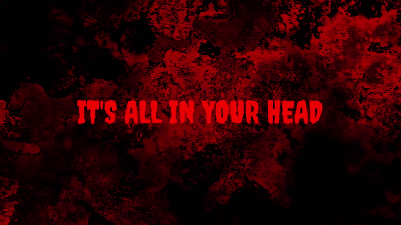It's All In Your Head Text on Grungy Red and Black Background