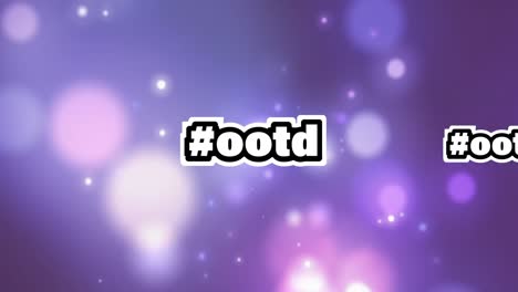 Animation-of-hashtag-ootd-text-in-white-over-white-bokeh-lights-and-lens-flare-on-purple