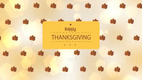 animation of happy thanksgiving text over autumn leaves