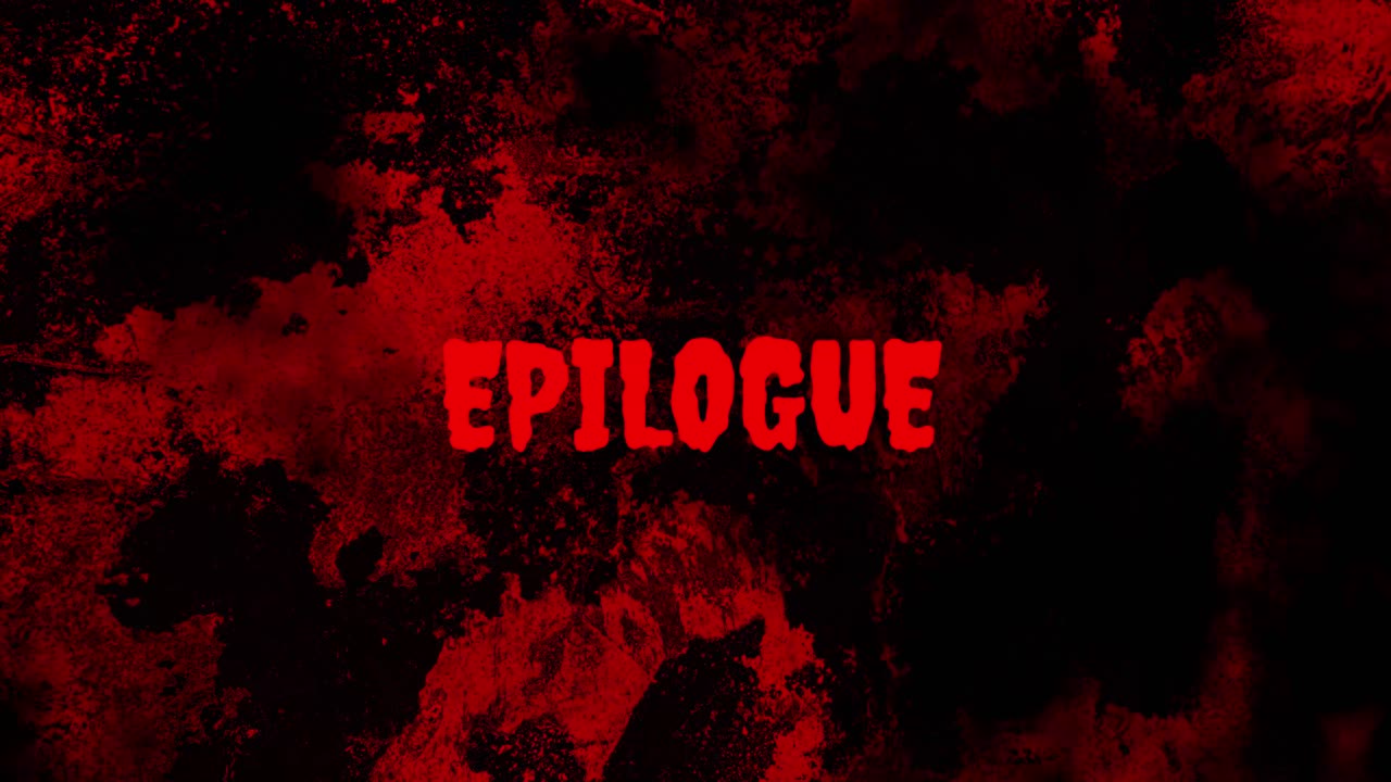Horror Style Epilogue Text on Bloody Grunge Background