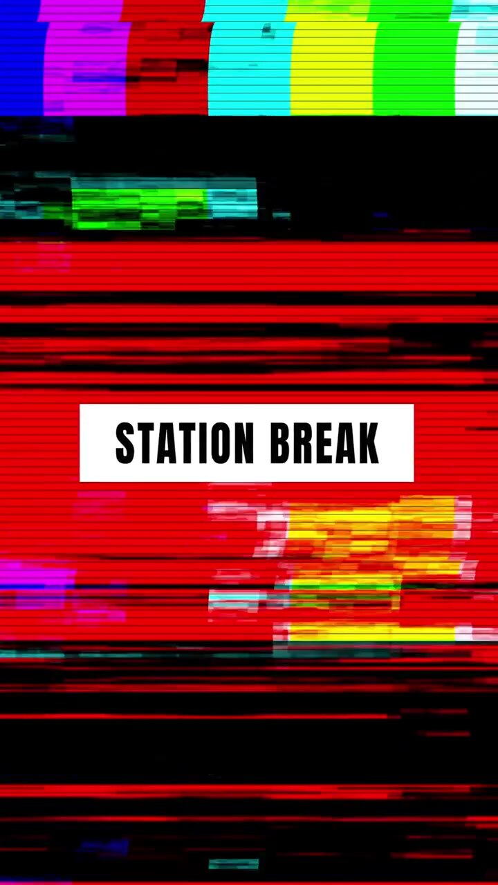 Station Break Text Overlay on Glitchy Television Signal