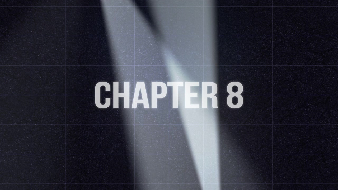 Dramatic chapter 8 title reveal animation with scanning spotlights on a dark textured background.