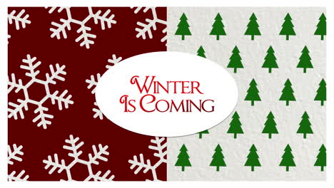 Winter-Is-Coming-with-snowflakes-and-Christmas-green-trees-pattern