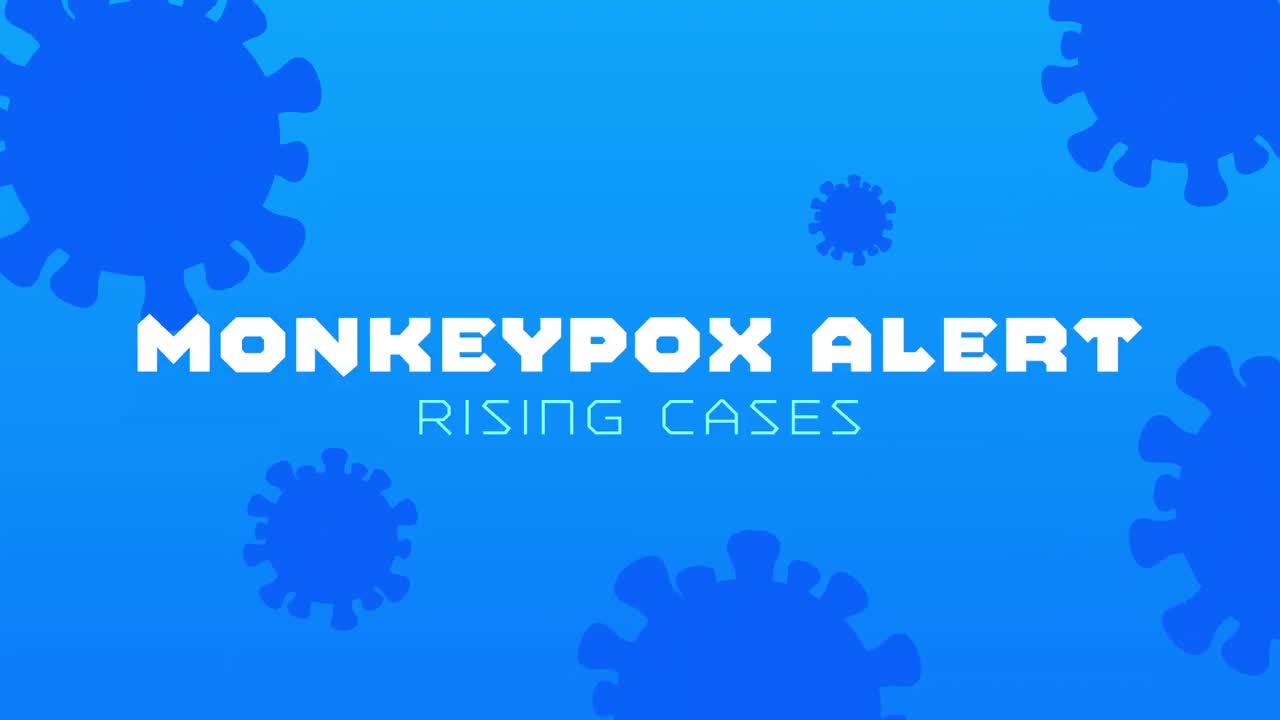 Animation of monkeypox text and virus cells over blue background