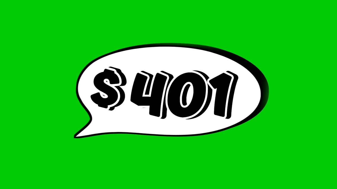 Animation $401 dollar price in a speech bubble green screen. Perfect for sales, ads, or promo videos. Easy to use and customize in your projects video element