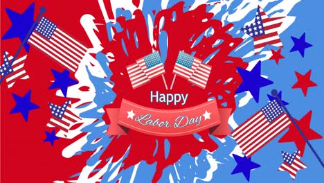 Animation-of-happy-labor-day-text,-with-red,-white-and-blue-paint,-stars-and-american-flags