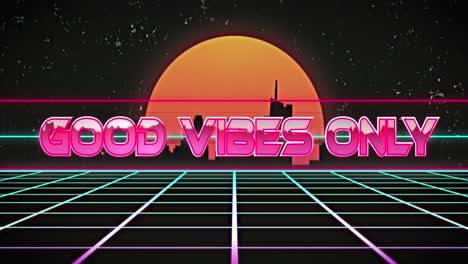 animation of good vibes text banner over neon grid network in seamless pattern and cityscape