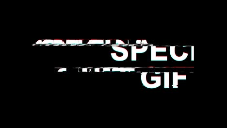 special gift glitch effect text digital tv distortion 4k loop animation