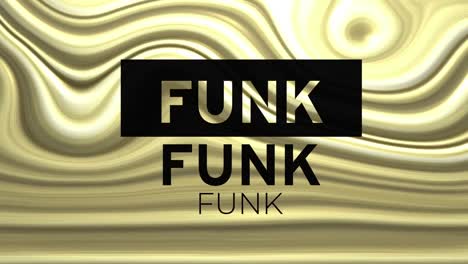 animation of funk text over golden liquid background