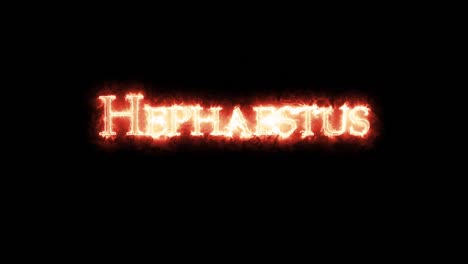 hephaestus written with fire. loop