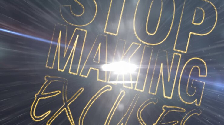 Animation of stop making excuses text in gold outline over glowing background