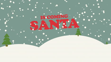 Animated-closeup-Santa-is-Coming-text-and-snow-forest-with-trees-and-mountains-holiday-background