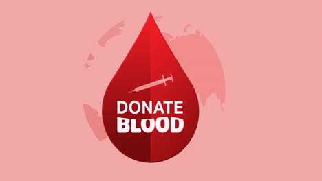 animation of donate blood text, with syringe in red droplet logo over globe, on pink background