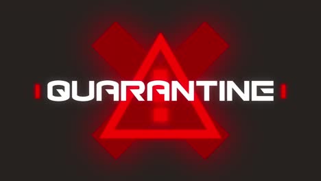 animación del texto de cuarentena sobre el cartel de advertencia sobre fondo negro