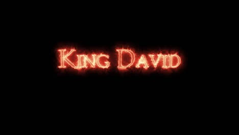 koning david geschreven met vuur.