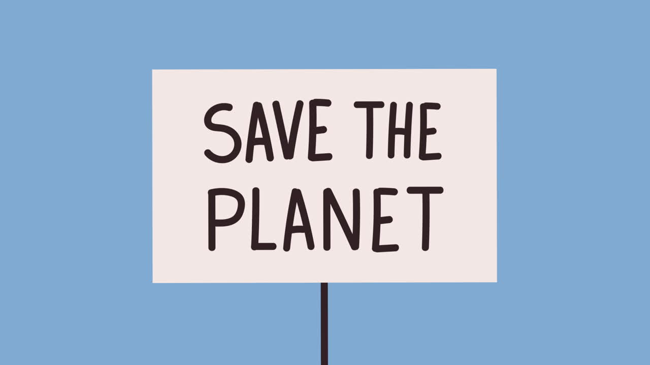 Save the Planet Protest Sign