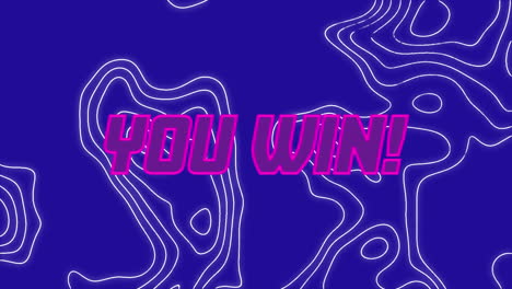 animation of you win text over moving shapes on blue background