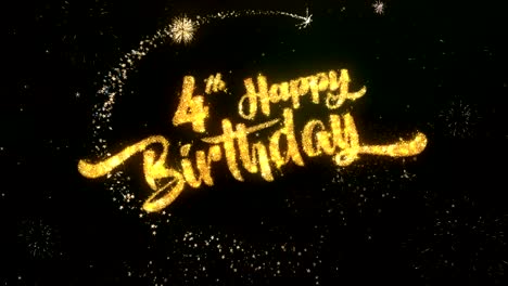 4th happy birthday greeting and wishes card made from glitter particles and sparklers light dark night sky with colorful firework 4k background.