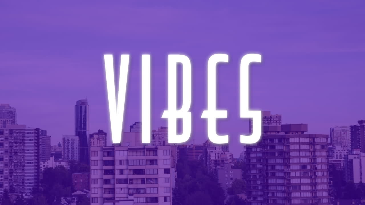 Animazione del testo 'vibes' in bianco su cielo viola e skyline.