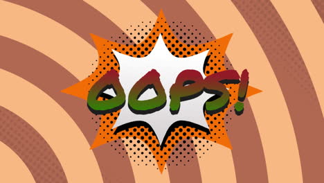 animación de texto de oops sobre burbuja de habla vintage y rayas