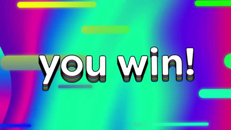 animation of you win text over lines on colourful background