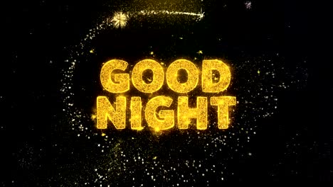good night text on gold particles fireworks display.