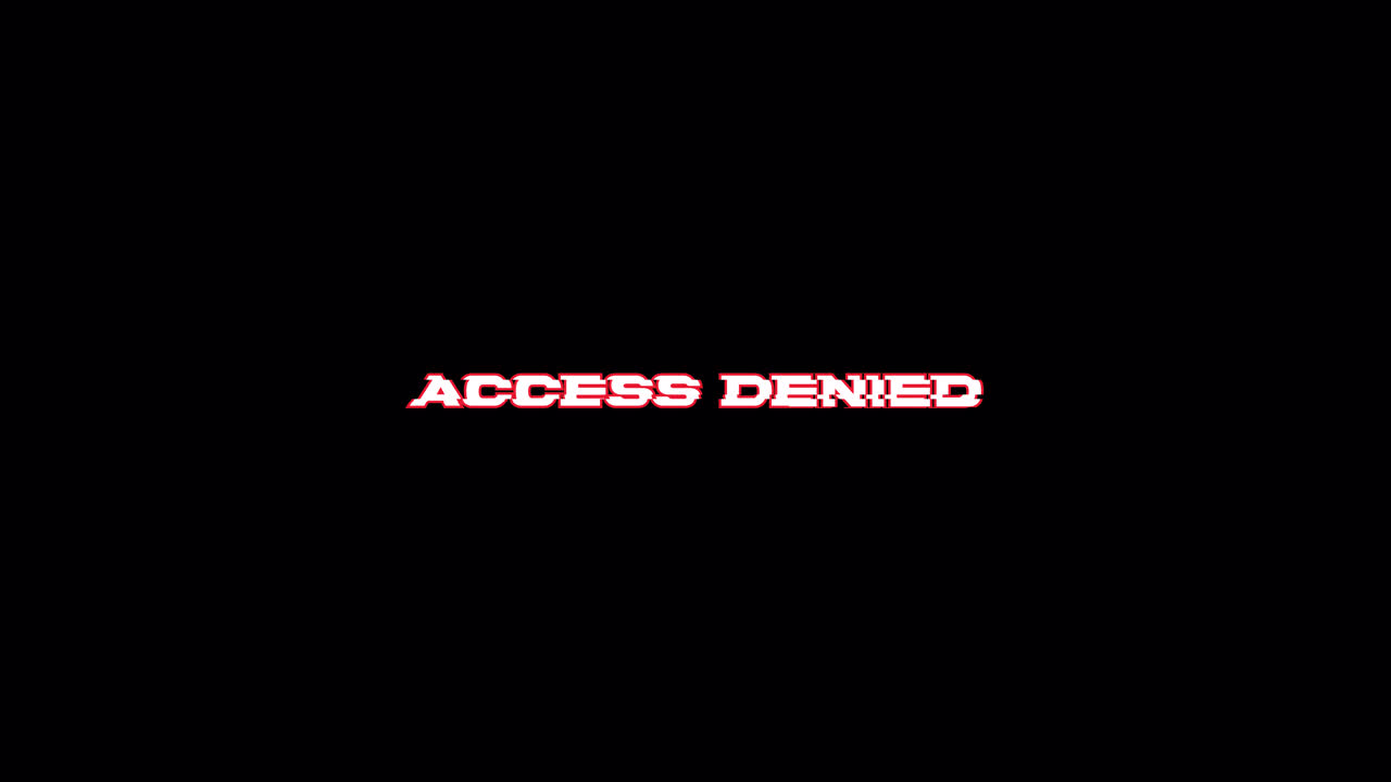Access Denied Glitch Text on Black Background
